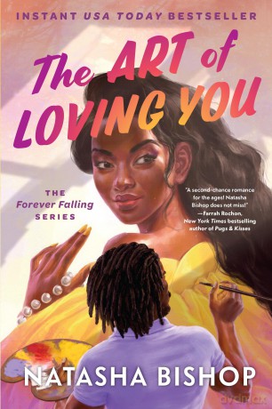 The Art of Loving You: The Forever Falling Series - Natasha Bishop [KSIĄŻKA]