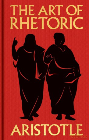 The Art of Rhetoric: Gilded Pocket Edition (Arcturus Ornate Classics) - Aristotle [KSIĄŻKA]