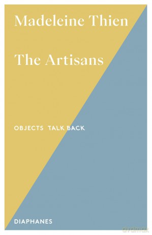 The Artisans (Objects Talk Back) - Madeleine Thein [KSIĄŻKA]