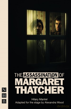 The Assassination of Margaret Thatcher (NHB Modern Plays) - Alexandra Wood [KSIĄŻKA]