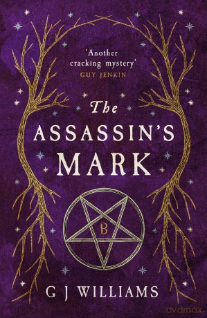 The Assassin's Mark: One of The Sunday Times' best historical novels (The Tudor Rose Murders, 4) - G J Williams [KSIĄŻKA]