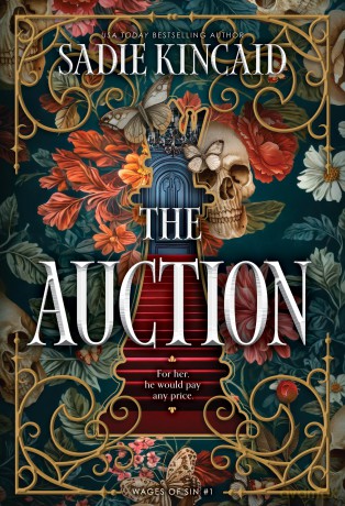 The Auction: A dark contemporary billionaire romance from the Kindle #1 bestseller, perfect for fans of Ana Huang: Book 1 (Wages of Sin) - Sadie Kincaid [KSIĄŻKA]