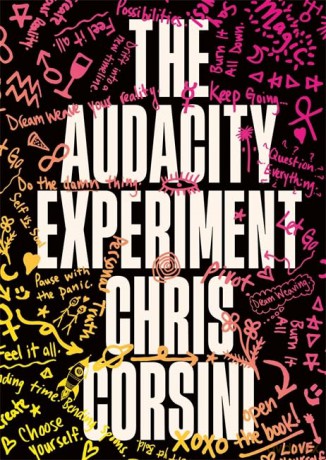 The Audacity Experiment: Stop Outsourcing Your Instincts, Reclaim Your Sovereignty and Rewrite Your Reality - Chris Corsini [KSIĄŻKA]