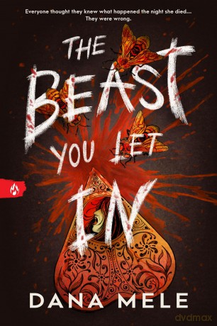The Beast You Let In - Dana Mele [KSIĄŻKA]