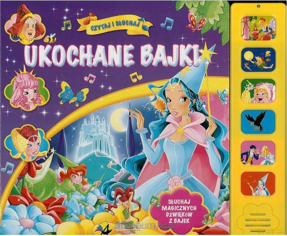 Czytaj i słuchaj. Ukochane bajki [KSIĄŻKA]