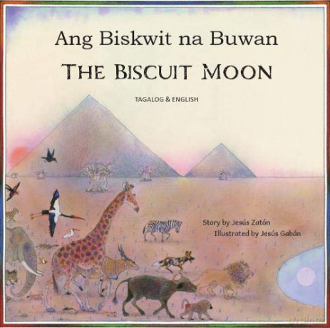 The Biscuit Moon Tagalog and English - Jesua Zaton [KSIĄŻKA]