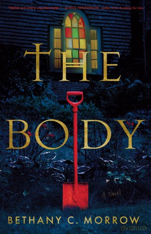 The Body - Bethany C Morrow [KSIĄŻKA]