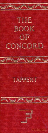 The Book of Concord: The Confessions of the Evangelical Lutheran Church - Tappert Ed [KSIĄŻKA]