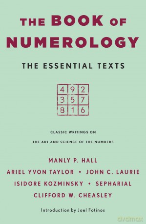 The Book of Numerology: The Essential Texts [KSIĄŻKA]