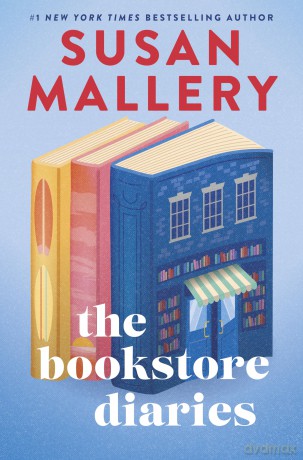 The Bookstore Diaries: A Novel of Secrets, Drama and Second Chance Love - Susan Mallery [KSIĄŻKA]