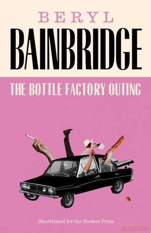 The Bottle Factory Outing - Beryl Bainbridge [KSIĄŻKA]
