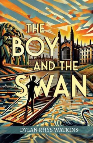 The Boy and the Swan - Dylan Watkins [KSIĄŻKA]