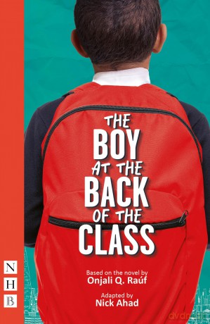 The Boy at the Back of the Class (NHB Modern Plays) - Onjali Q. Rauf [KSIĄŻKA]