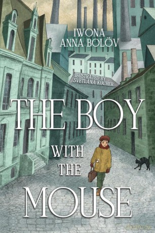 The Boy with the Mouse - Iwona Kucher [KSIĄŻKA]