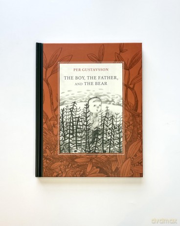 The Boy, The Father, and The Bear (Aldana Libros) [KSIĄŻKA]