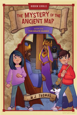 The Brave Queen: Book 1 (Hidden Scrolls: The Mystery of the Ancient Map) - M. J. Thomas [KSIĄŻKA]