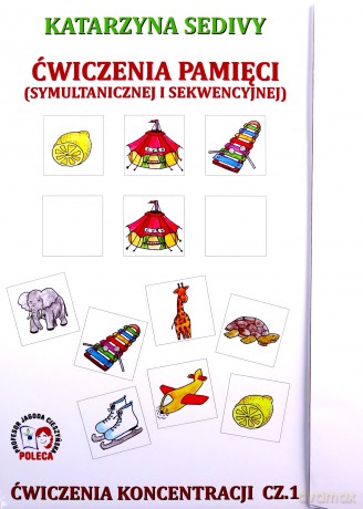 Ćwiczenia pamięci symultaniczej i sekwencyjnej 1 [KSIĄŻKA]