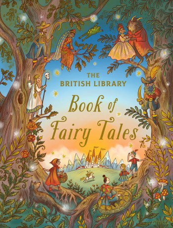 The British Library Book of Fairy Tales - British Library [KSIĄŻKA]