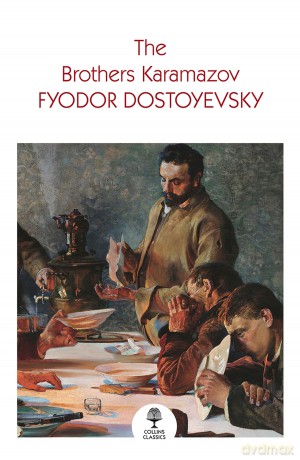 The Brothers Karamazov: An essential, best-loved classic (Collins Classics) - Fyodor Dostoyevsky [KSIĄŻKA]