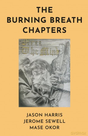 The Burning Breath Chapters [KSIĄŻKA]
