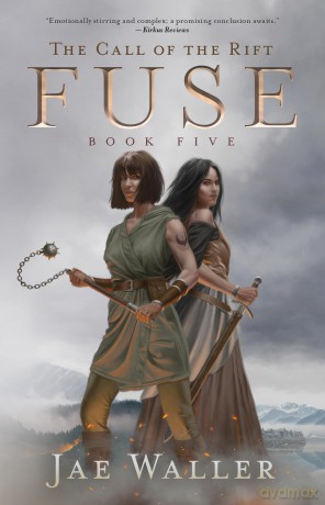 The Call of the Rift: Fuse: 5 - Jae Waller [KSIĄŻKA]