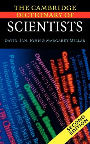 The Cambridge Dictionary of Scientists - David Millar [KSIĄŻKA]