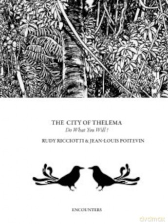The City of Thelema: Do What You Will! - Rudy Riccotti [KSIĄŻKA]