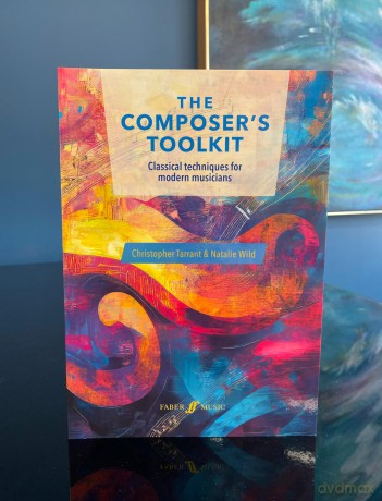 The Composer's Toolkit - Christopher Tarrant [KSIĄŻKA]