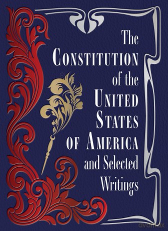 The Constitution of the United States of America and Selected Writings (Chartwell Deluxe Editions) - Chartwell Books (Ed) [KSIĄŻKA]