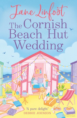 The Cornish Beach Hut Wedding: A Feel-Good Small Town Women's Fiction Novel of Love and Family for 2026 - Jane Linfoot [KSIĄŻKA]