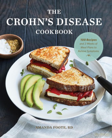 The Crohn's Disease Cookbook: 100 Recipes and 2 Weeks of Meal Plans to Relieve Symptoms - Foote Amanda [KSIĄŻKA]