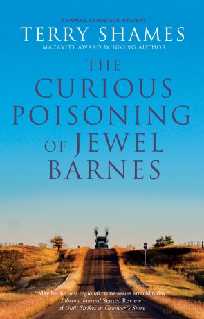 The Curious Poisoning of Jewel Barnes (A Samuel Craddock Mystery) - Terry Shames [KSIĄŻKA]