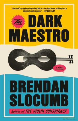 The Dark Maestro: A Novel - Brendan Slocumb [KSIĄŻKA]
