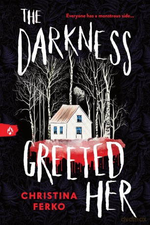 The Darkness Greeted Her - Christina Ferko [KSIĄŻKA]