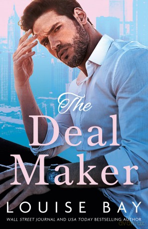 The Deal Maker - Louise Bay [KSIĄŻKA]