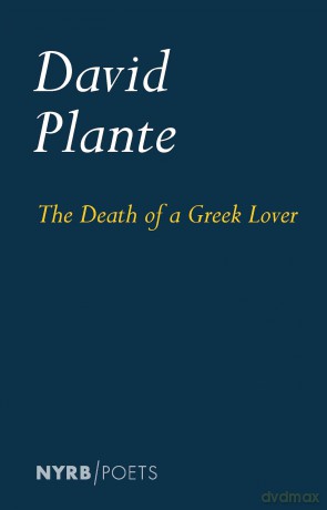 The Death of a Greek Lover - David Plante [KSIĄŻKA]