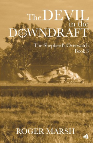 The Devil in Downdraft: 3 (The Shepherd's Overwatch) - Roger Marsh [KSIĄŻKA]