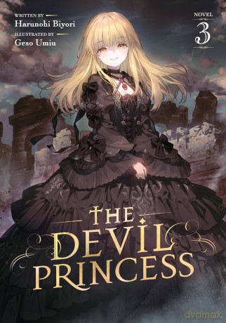 The Devil Princess (Light Novel) Vol. 3 - Harunohi Biyori [KSIĄŻKA]