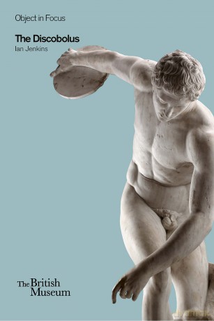 The Discobolus (Objects in Focus) - Ian Jenkins [KSIĄŻKA]