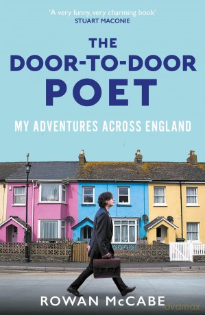 The Door-to-Door Poet: My Adventures Across England - Rowan Mccabe [KSIĄŻKA]