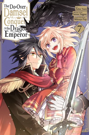The Do-Over Damsel Conquers the Dragon Emperor, Vol. 7 (manga) - Sarasa Nagase [KOMIKS]