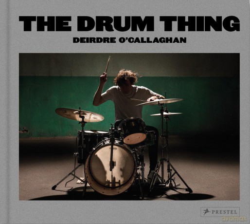 The Drum Thing (Compact Edition): Deirdre O'Callaghan - Deirdre O'callaghan [KSIĄŻKA]