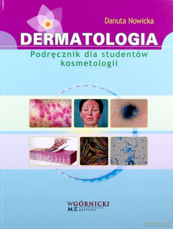 Dermatologia. podręcznik dla studentów [KSIĄŻKA]