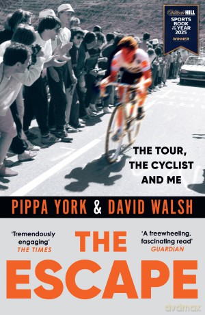 The Escape: Winner of the William Hill Sports Book of the Year Award 2025 - David Walsh [KSIĄŻKA]