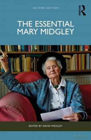 The Essential Mary Midgley - Midgley Mary [KSIĄŻKA]