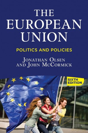 The European Union: Politics and Policies - Olsen [KSIĄŻKA]