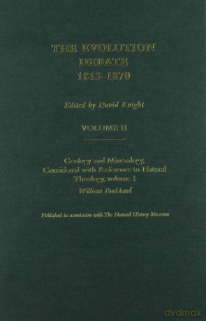 The Evolution Debate, 1813-1870: 6 - Knight [KSIĄŻKA]