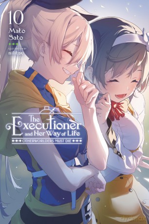 The Executioner and Her Way of Life, Vol. 10: Otherworlders Must Die - Mato Sato [KOMIKS]