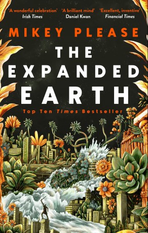 The Expanded Earth: A TOP TEN TIMES BESTSELLER (The Expanded Earth series) - Mikey Please [KOMIKS]