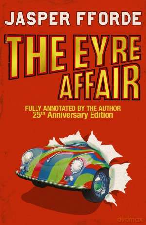 The Eyre Affair: Thursday Next Book 1 - Jasper Fforde [KSIĄŻKA]